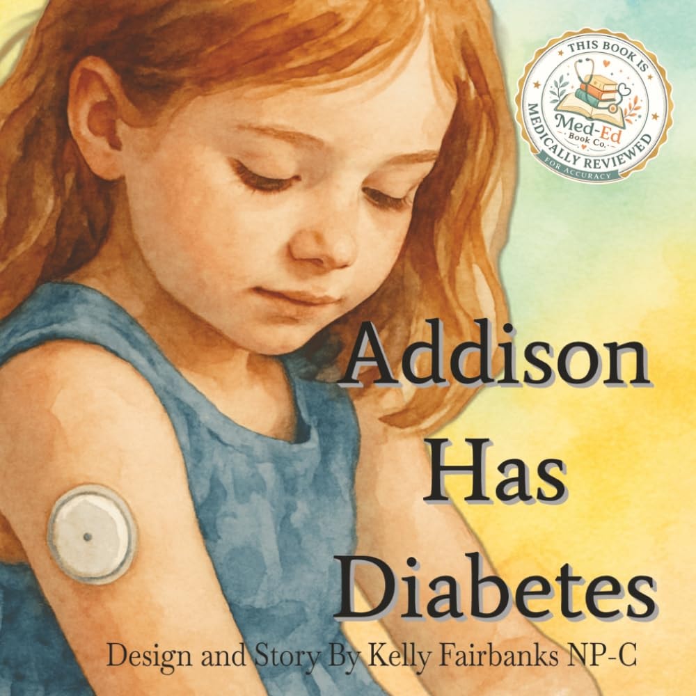 Addison Has Diabetes